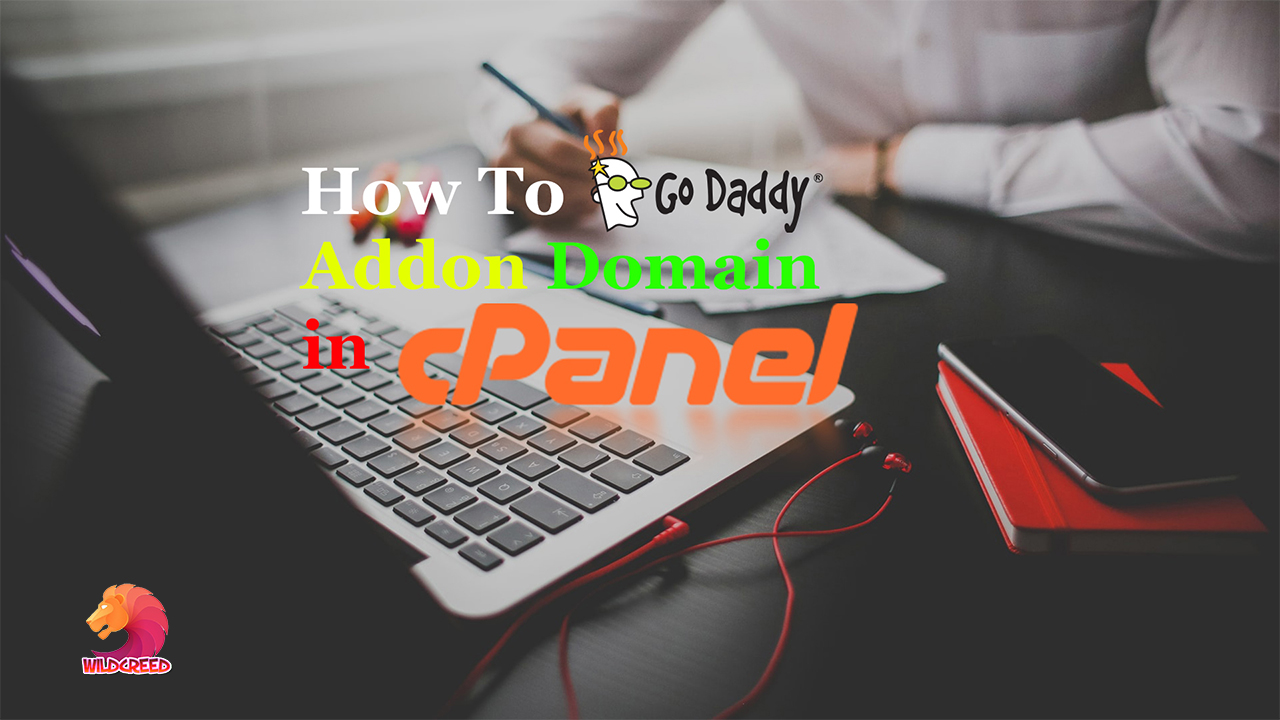 Addon Domain In CPanel Build Your Own Website WildCreed