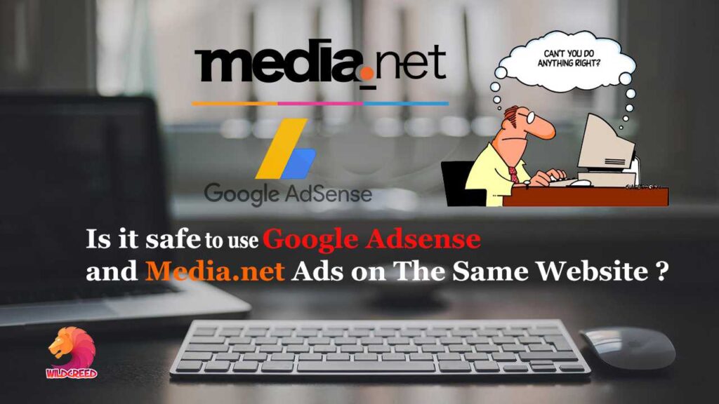 Google Adsense and Media.net Ads