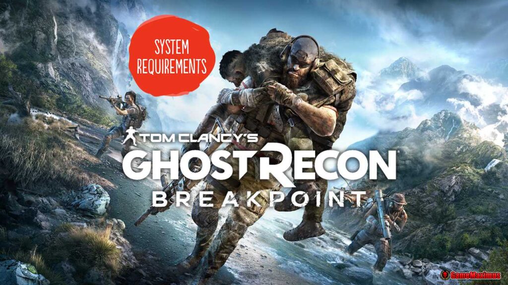 Ghost Recon Breakpoint System Requirements