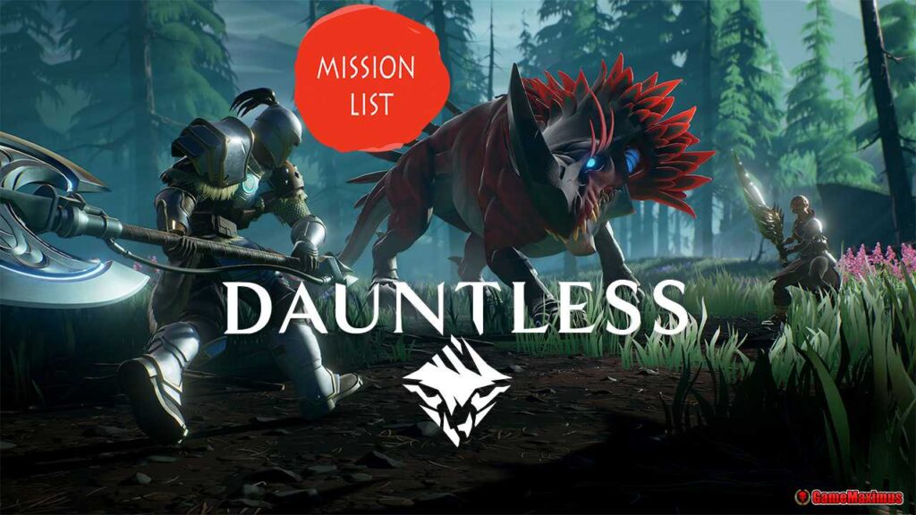 Dauntless Mission List