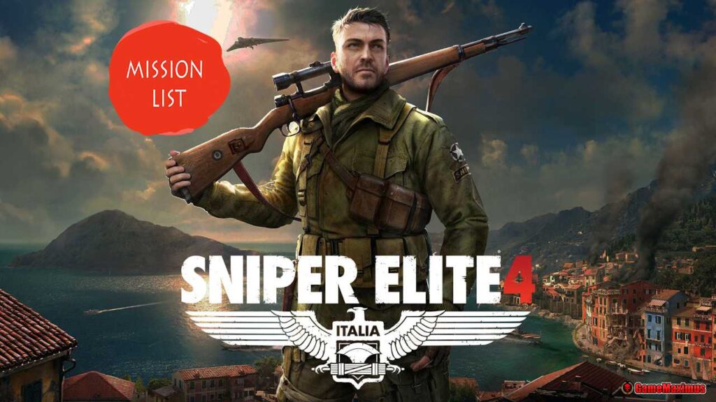 Sniper Elite 4 Mission List