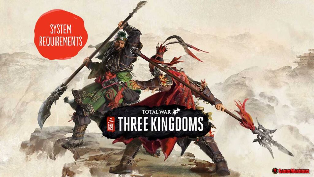 Total War: Three Kingdoms System Requirements